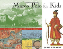 Load image into Gallery viewer, Marco Polo for Kids This Marvleous Journey to China