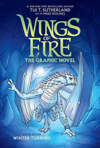 Wings of Fire Graphic Novel: Winter Turning Book #7, Hardback
