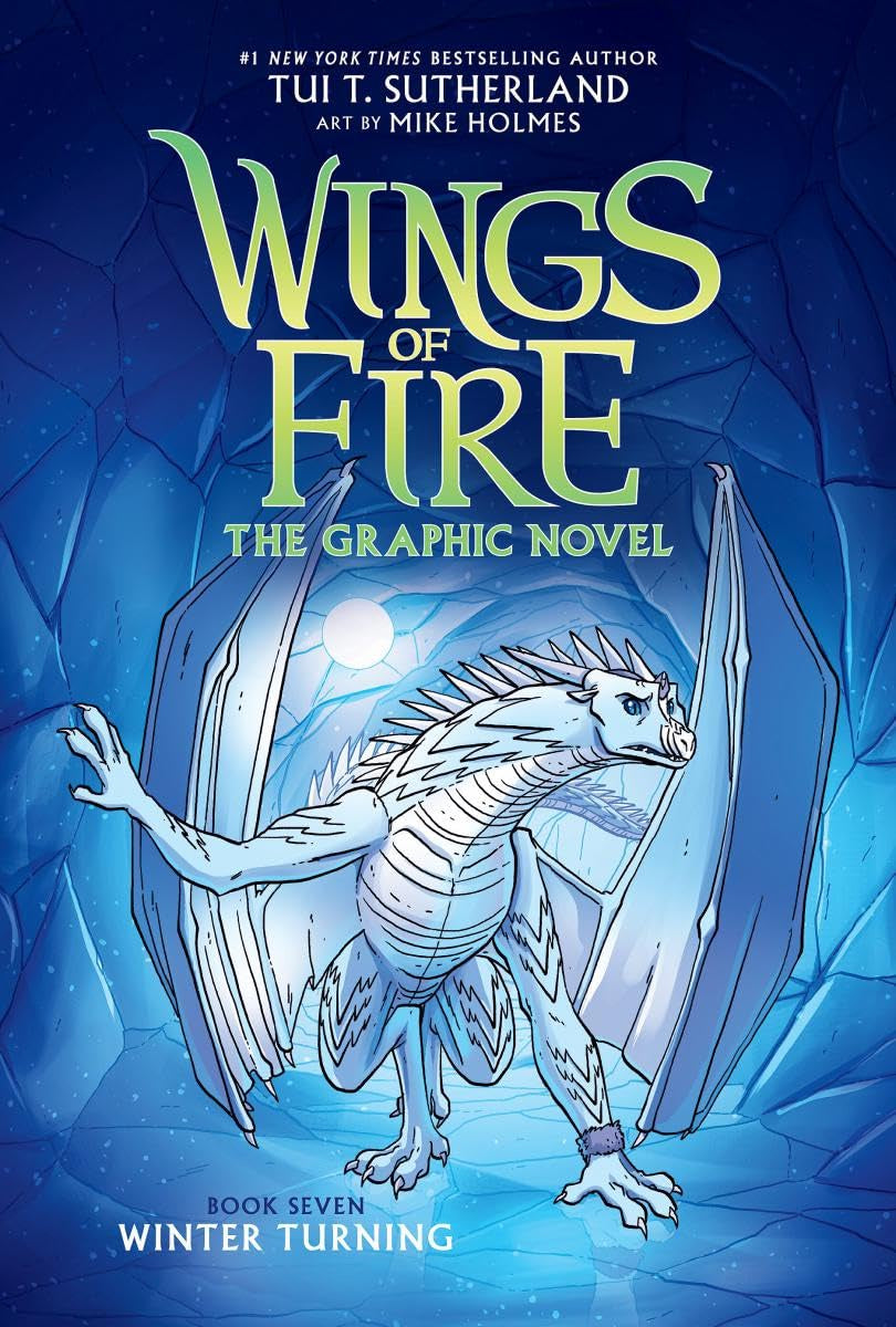 Wings of Fire Graphic Novel: Winter Turning Book #7, Hardback