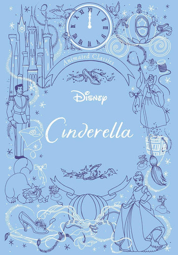 Disney Animated Classics: Cinderella Hardcover