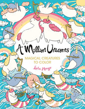 Load image into Gallery viewer, A Million Unicorns Magical Creatures to Color Coloring Book Vol. 7