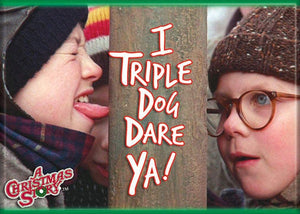A Christmas Story: Triple Dog Dare Ya Magnet