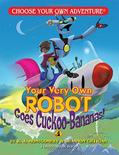 Load image into Gallery viewer, Dragonlark Choose Your Own Adventure Book- Your Very Own Robot goes Cuckoo Bananas #12