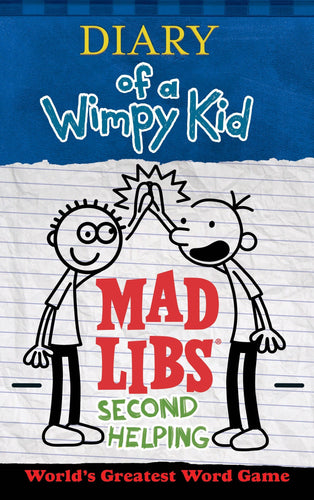 DIARY OF A WIMPY KID 2 MAD LIBS