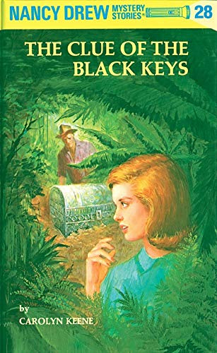 Nancy Drew Mystery Stories:The Clue of the Black Keys #28