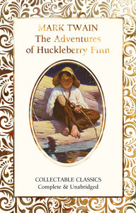 Adventures of Huckleberry Finn Collectable Classics
