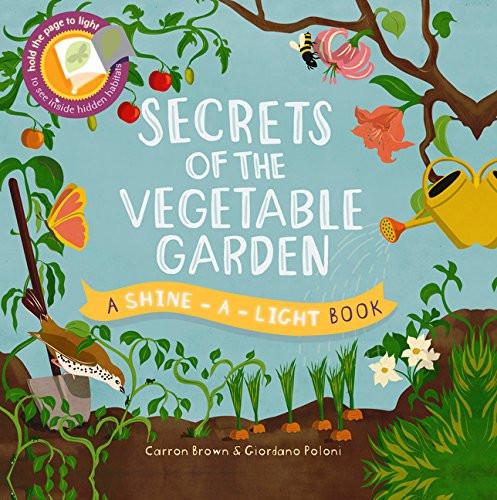 Secrets of Vegetable Gardening
