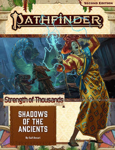 Pathfinder RPG Strength of Thousands Advanced Path Shadows of Ancients