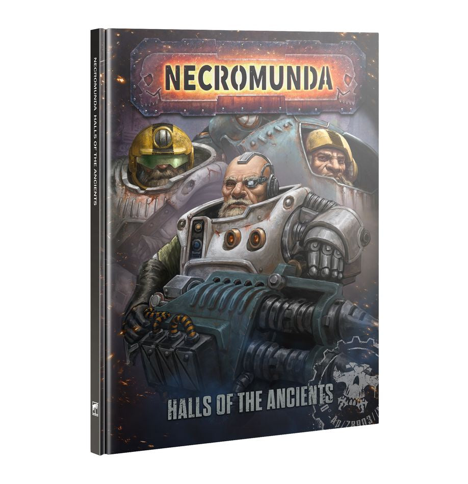 Warhammer NECROMUNDA: HALLS OF THE ANCIENTS HB #301-41