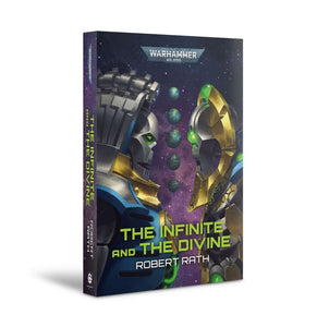 Warhammer 40k THE INFINITE AND THE DIVINE Paperback Book
