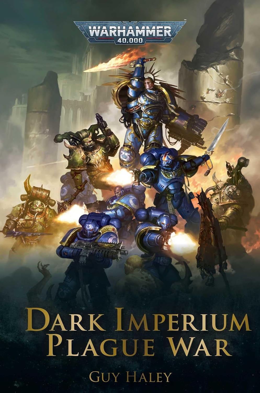 WARHAMMER 40K DARK IMPERIUM: PLAGUE WAR BOOK 2(PB): GUY HALEY