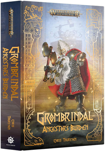 Warhammer AOS Black Library Grombrindal: Ancestor's Burdon #BL3210