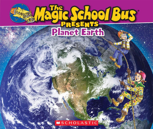 The Magic School Bus: Planet Earth