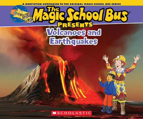 The Magic School Bus: Volcanoes and Earthquakes