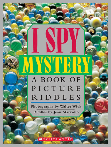 I SPY Mystery A Book of Picture Riddles
