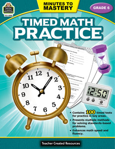 Teacher Created Resources Minutes to Mastery- Timed Math Practice Grade 6