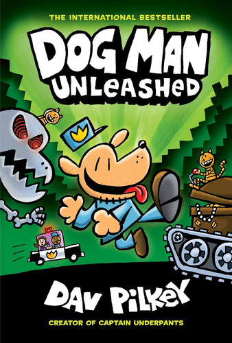 Dog Man Unleashed: Graphic Novel #2