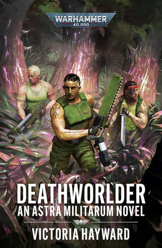 Warhammer 40k DEATHWORLDER: An Astra Militarum Novel (PB)