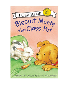 BISCUIT MEETS THE CLASS PET My First I Can Read