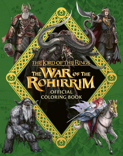 Lord of the Rings: The War of the Rohirrim Official Coloring Book