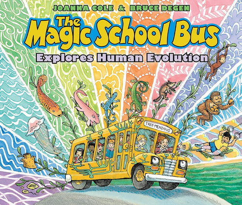 The Magic School Bus: Explores Human Evolution