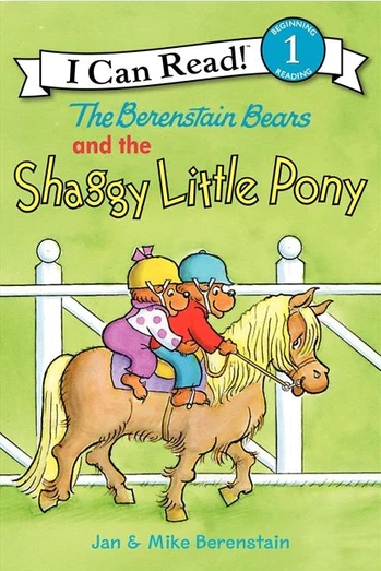 I CAN READ LEVEL 1 BOOK:THE BERENSTAIN BEARS AND THE SHAGGY LITTLE PONY