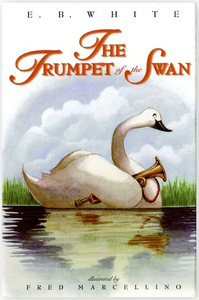 The Trumpet of the Swan by EB White