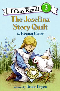 I Can Read- THE JOSEFINA STORY QUILT