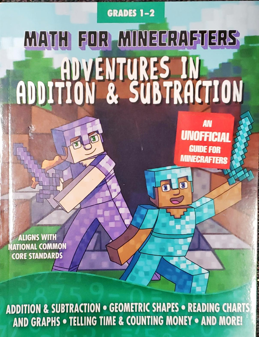 Math for Minecrafters: Adventures in Addition & Subtraction