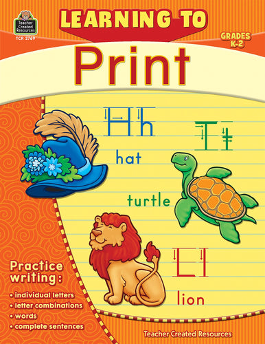 Teacher Created Resources Learning to Print Grade K-2