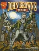 Graphic Library Biographies John Brown's Raid on Harpers Ferry