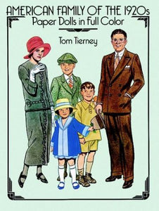 American Family of the 1920's Paper Dolls in Full Color by Tom Tierney