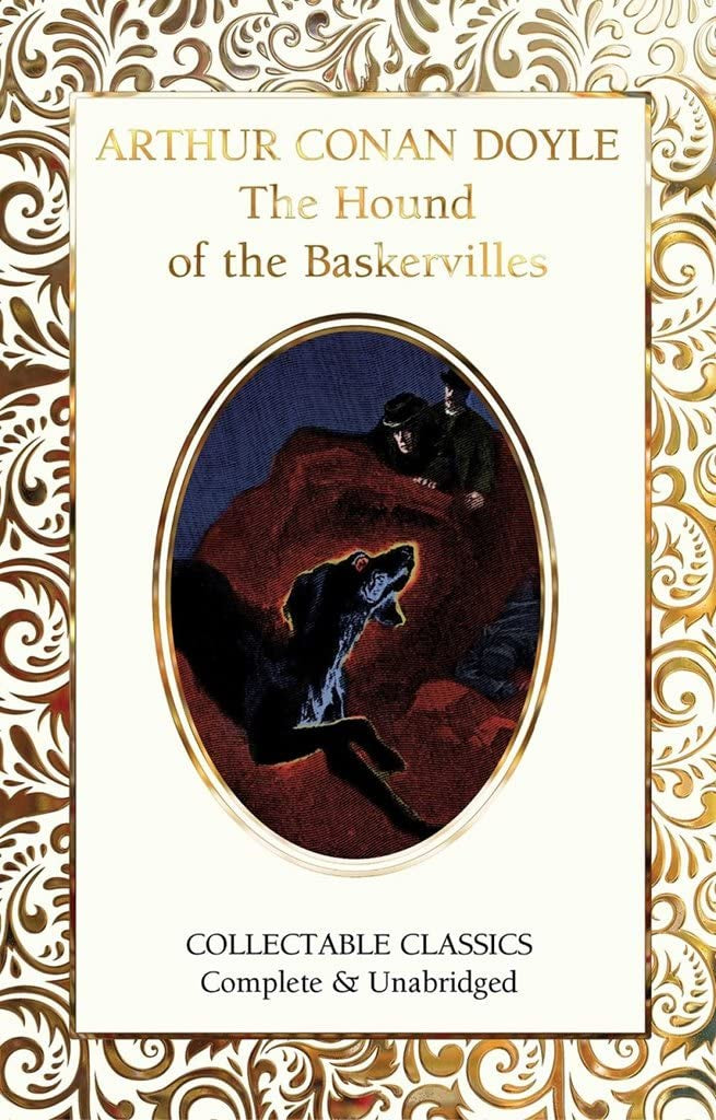 Collectable Classics: The Hound of the Baskervilles by Sir Arthur Conan Doyle