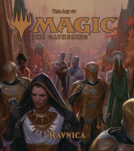 The Art of Magic the Gathering RAVNICA Book