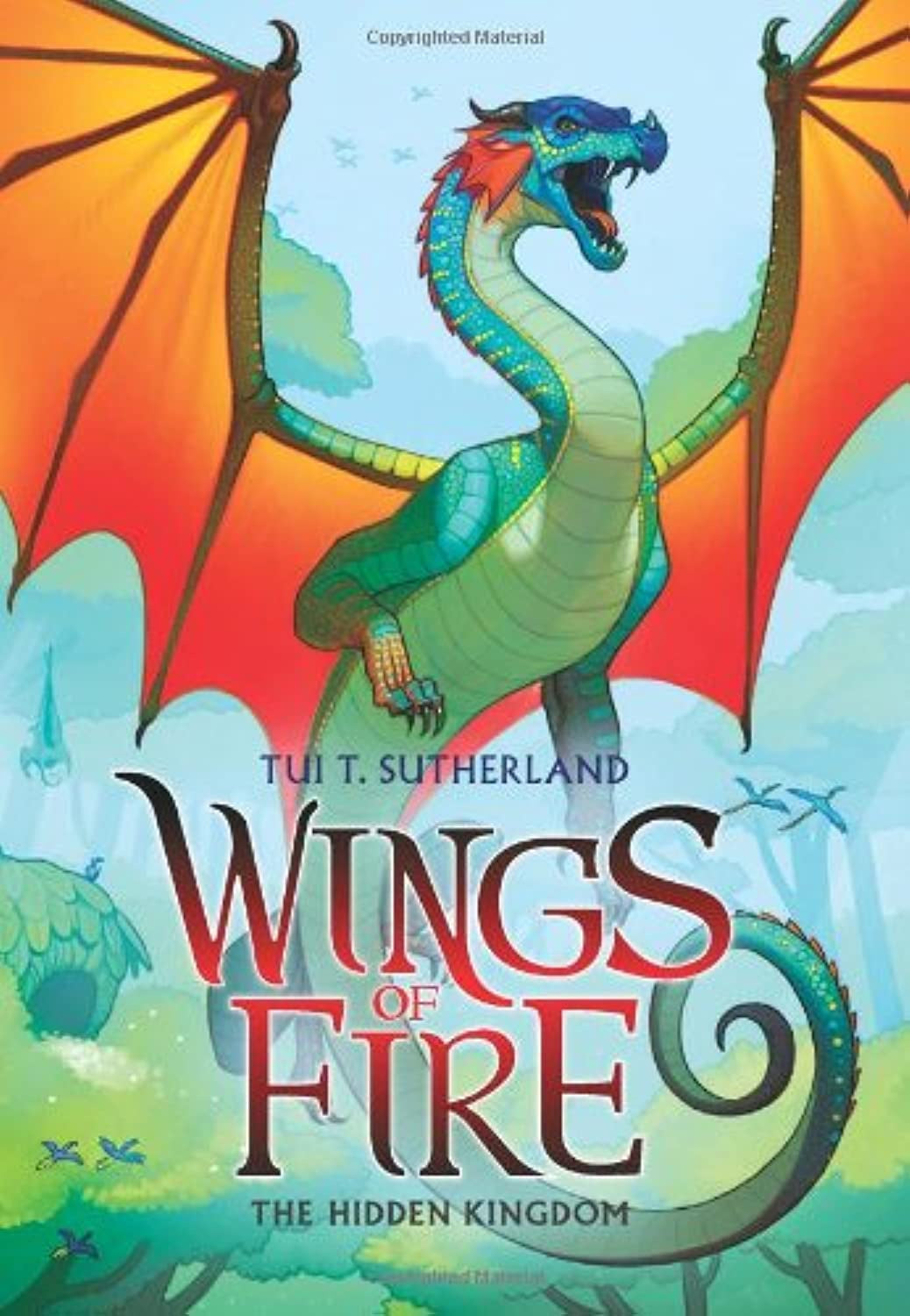Wings of Fire: The Hidden Kingdom Book#3, PaperBack