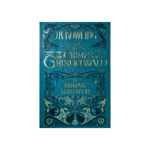 Fantastic Beasts: The Crimes of Grindelwald ― The Original Screenplay