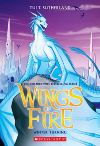 Wings of Fire: Winter Turning: Book #7, Paperback