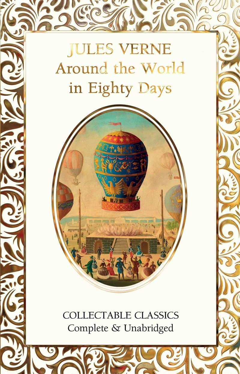 Collectable Classics Around The World In Eighty Days by Jules Verne