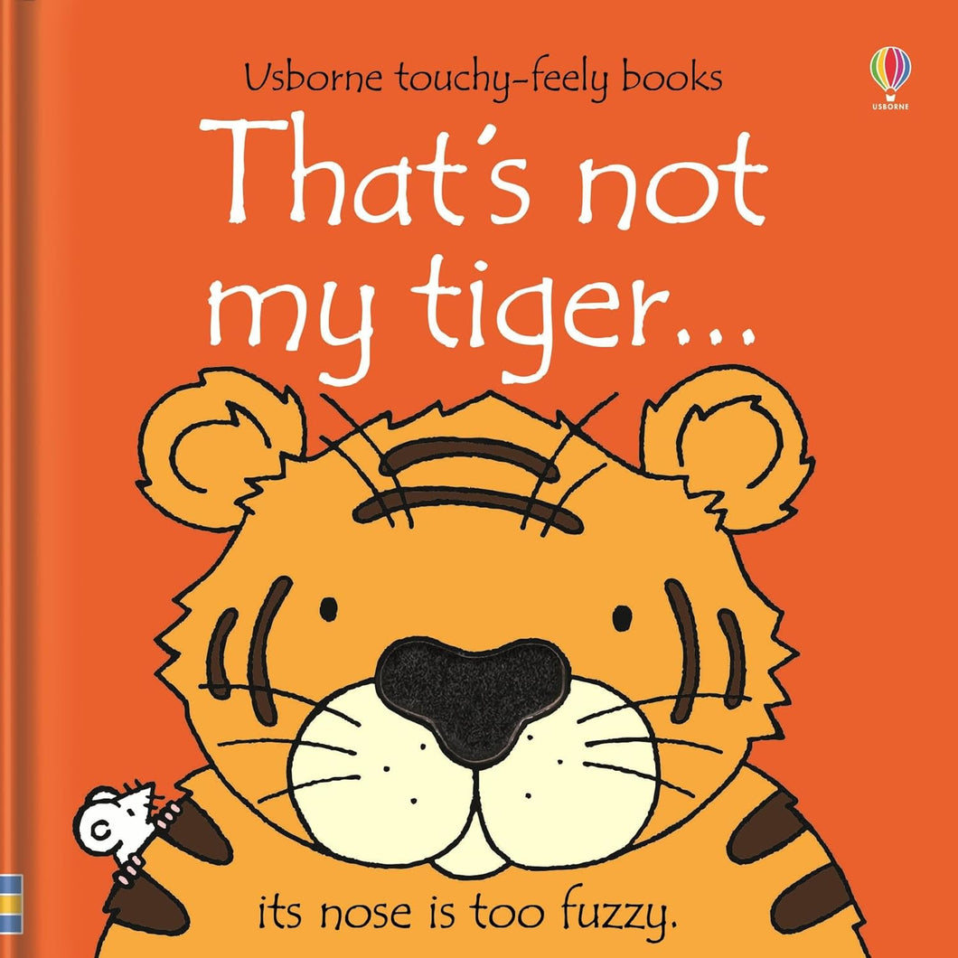 Usborne Touchy Feely Book: That's Not My Tiger