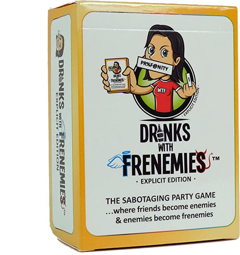 Drinks with Frenemies Explicit Edition