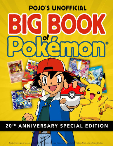 Pojo's Unofficial Big Book of Pokemon