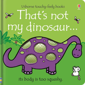 Usborne Touchy Feely Board Book: That's Not My Dinosaur