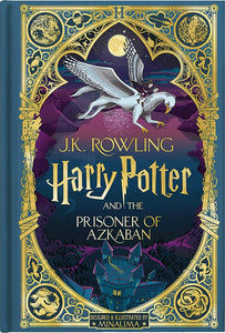 Harry Potter and the Prisoner of Azkaban (Harry Potter, Book 3, MinaLima Edition