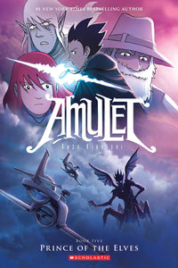 Amulet: The Graphite Novel: Prince of the Elves Book#5