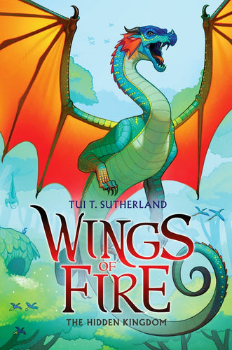 Wings of Fire: The Hidden Kingdom Book #3, Hardback