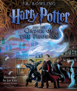 Harry Potter and the Order of the Phoenix: The Illustrated Edition (Harry Potter, Book 5