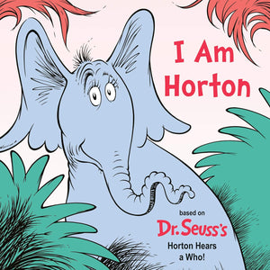 Dr Seuss I Am Horton Board Book