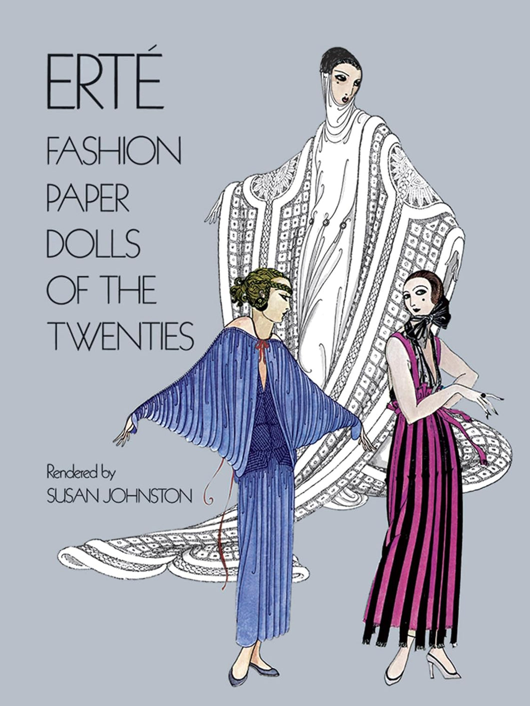 Erte' Fashion Paper Dolls of the Twenties by Susan Johnston