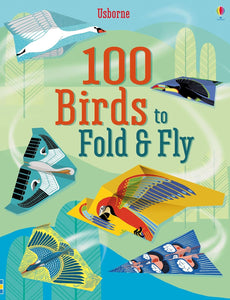 Usborne 100 Birds to Fold & Fly Book
