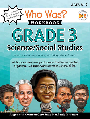 Who Was Workbook Grade 3 Science/Social Studies Ages 8-9